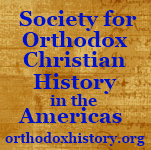 Society for Orthodox Christian Church History Announces New Journal